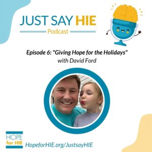 Just Say HIE Episode: Hope for the Holidays