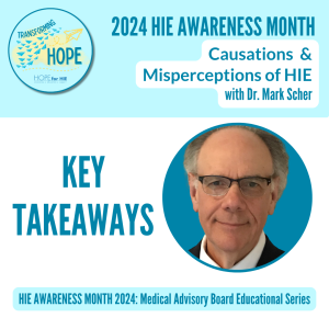 Causations and Misperceptions of HIE: Q&A with Dr. Mark Scher
