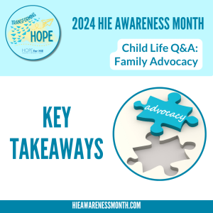 Child Life Series: Family Advocacy